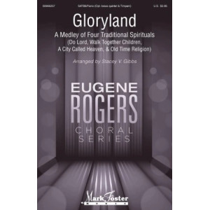 Gloryland: A Medley of Four Traditional Spirituals - Trombone