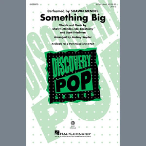 Something Big (arr. Audrey Snyder)