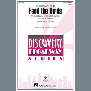 Feed The Birds (Tuppence A Bag) (from Mary Poppins) (arr. Cristi Cary Miller)
