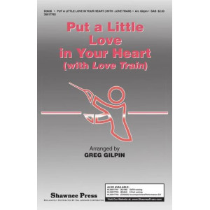 Put A Little Love In Your Heart (with Love Train)