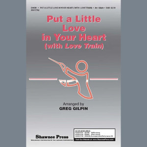 Put A Little Love In Your Heart (with Love Train)