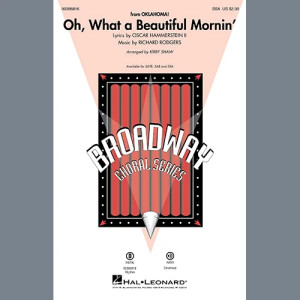 Oh, What A Beautiful Mornin' (from Oklahoma!) (arr. Kirby Shaw)