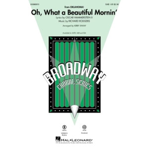 Oh, What A Beautiful Mornin' (from Oklahoma!) (arr. Kirby Shaw)
