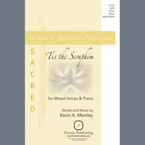 'Tis the Seraphim