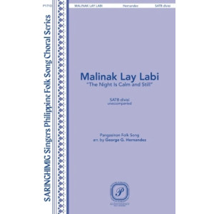 Malinak Lay Labi (The Night Is Calm And Still) (arr. George G. Hernandez)