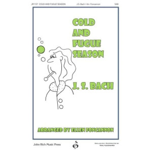 Cold and Fugue Season (arr. Ellen Foncannon)