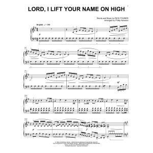 Lord, I Lift Your Name On High [Classical version] (arr. Phillip Keveren)
