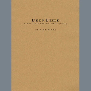 Deep Field (adapted for Wind Ensemble, Choir, and Smartphone App) - Flute 1