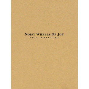Noisy Wheels Of Joy - Bb Clarinet 3