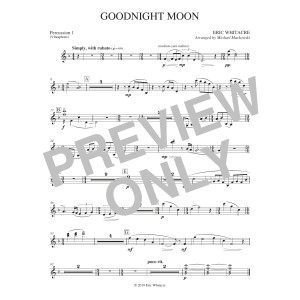 Goodnight Moon (arr. Michael Markowski) - Percussion 1