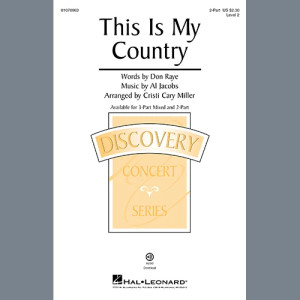 This Is My Country (arr. Cristi Cary Miller)