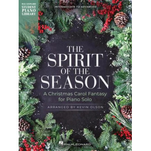 The Spirit Of The Season (A Christmas Carol Fantasy For Piano Solo)