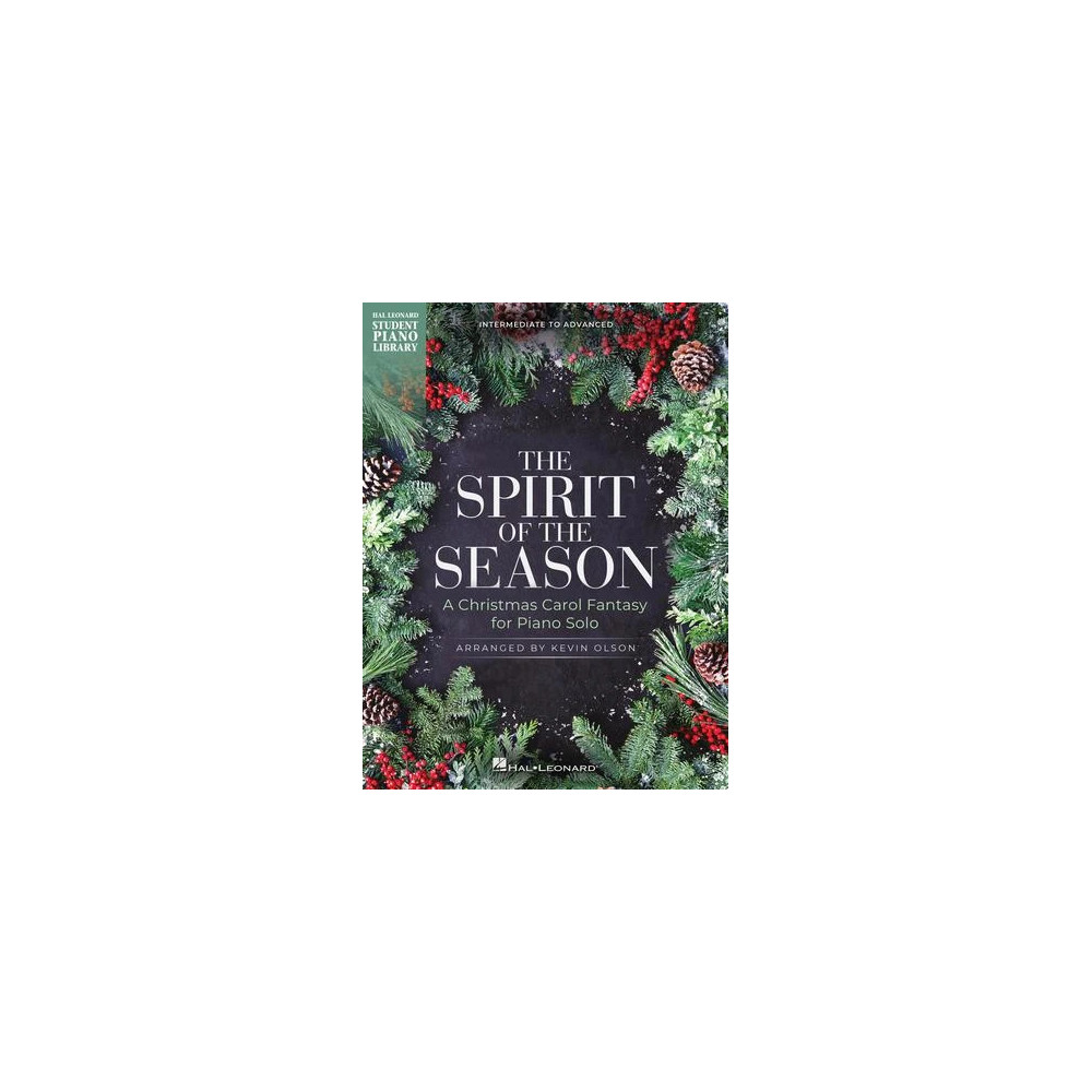 The Spirit Of The Season (A Christmas Carol Fantasy For Piano Solo)