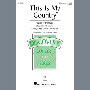 This Is My Country (arr. Cristi Cary Miller)