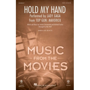 Hold My Hand (from Top Gun: Maverick) (arr. Mac Huff)