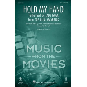 Hold My Hand (from Top Gun: Maverick) (arr. Mac Huff)