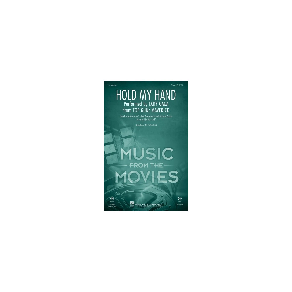 Hold My Hand (from Top Gun: Maverick) (arr. Mac Huff)