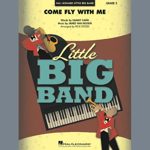 Come Fly With Me (arr. Rick Stitzel) - Alto Sax