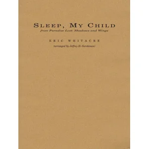 Sleep, My Child (from Paradise Lost: Shadows and Wings) - F Horn 2