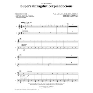 Supercalifragilisticexpialidocious (from Mary Poppins) (arr. John Leavitt) - Percussion Score