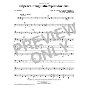 Supercalifragilisticexpialidocious (from Mary Poppins) (arr. John Leavitt) - Contrabass