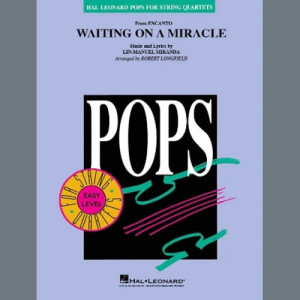 Waiting On A Miracle (from Encanto) (arr. Robert Longfield) - Violin 1