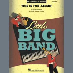 This Is For Albert (arr. Mark Taylor) - Alto Sax