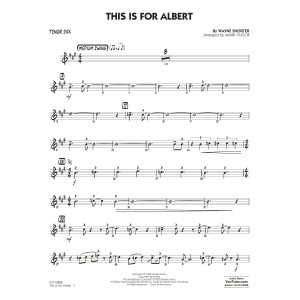 This Is For Albert (arr. Mark Taylor) - Tenor Sax
