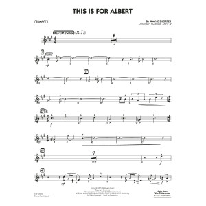 This Is For Albert (arr. Mark Taylor) - Trumpet 1