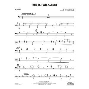 This Is For Albert (arr. Mark Taylor) - Trombone