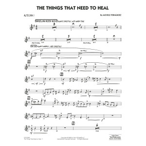 The Things That Need To Heal - Alto Sax 1