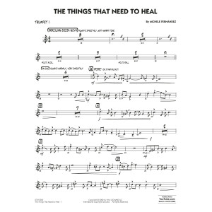 The Things That Need To Heal - Trumpet 1