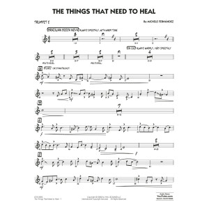 The Things That Need To Heal - Trumpet 2