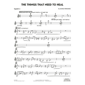 The Things That Need To Heal - Trumpet 3