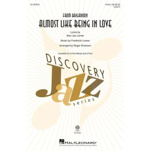 Almost Like Being In Love (from Brigadoon) (arr. Roger Emerson)