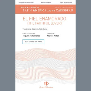 El Fiel Enamorado (The Faithful Lover)