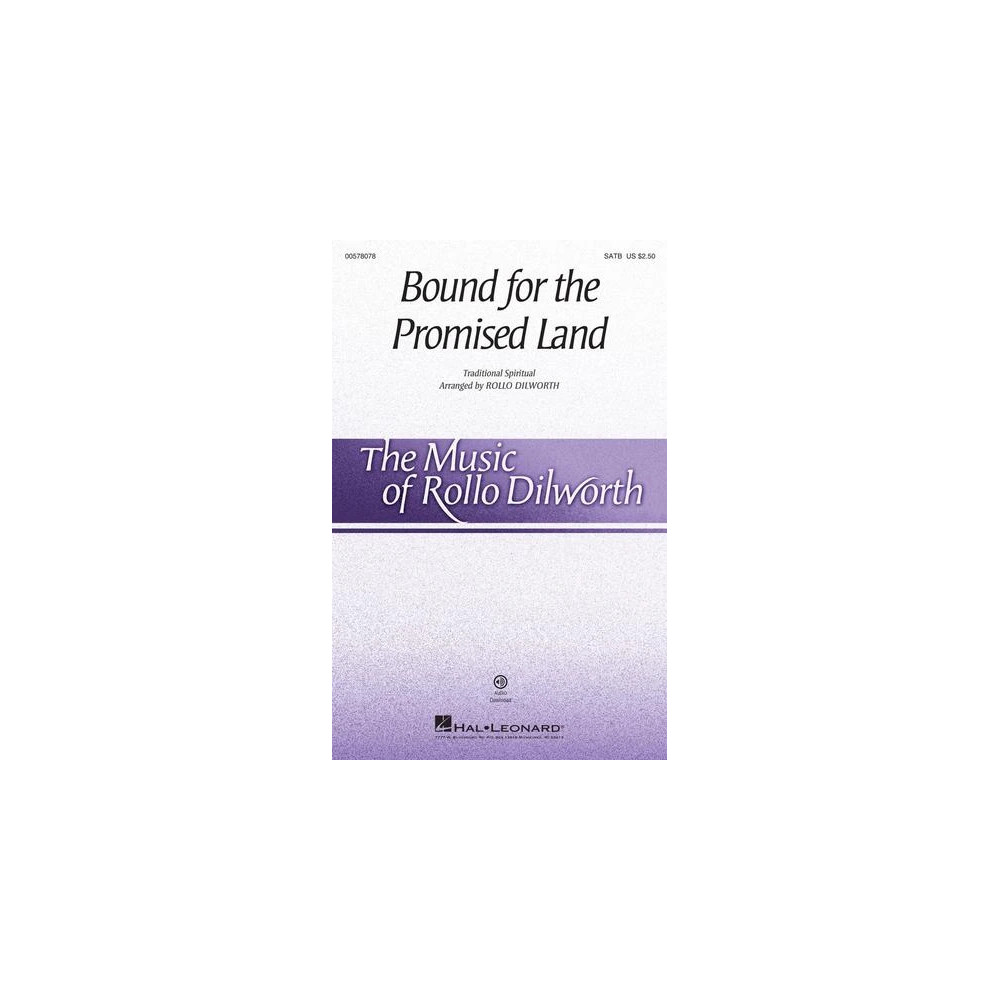 Bound For The Promised Land (arr. Rollo Dilworth)