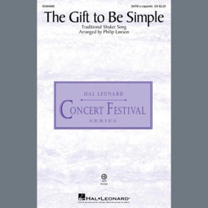 The Gift To Be Simple (arr. Philip Lawson)