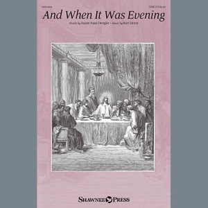 And When It Was Evening