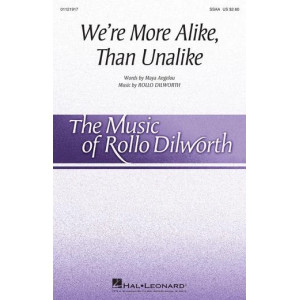 We're More Alike, Than Unalike