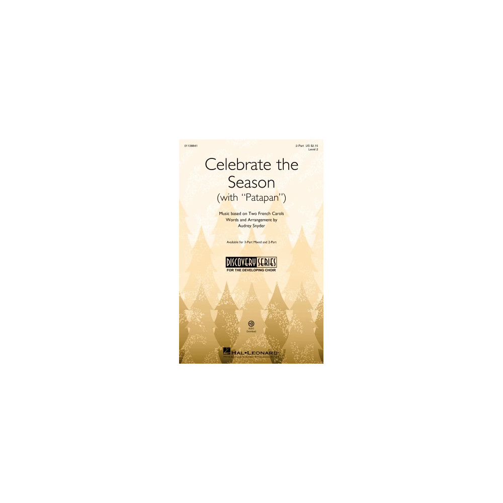 Celebrate The Season (with "Patapan")
