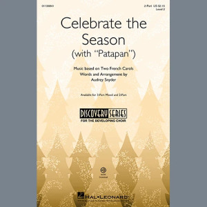 Celebrate The Season (with "Patapan")