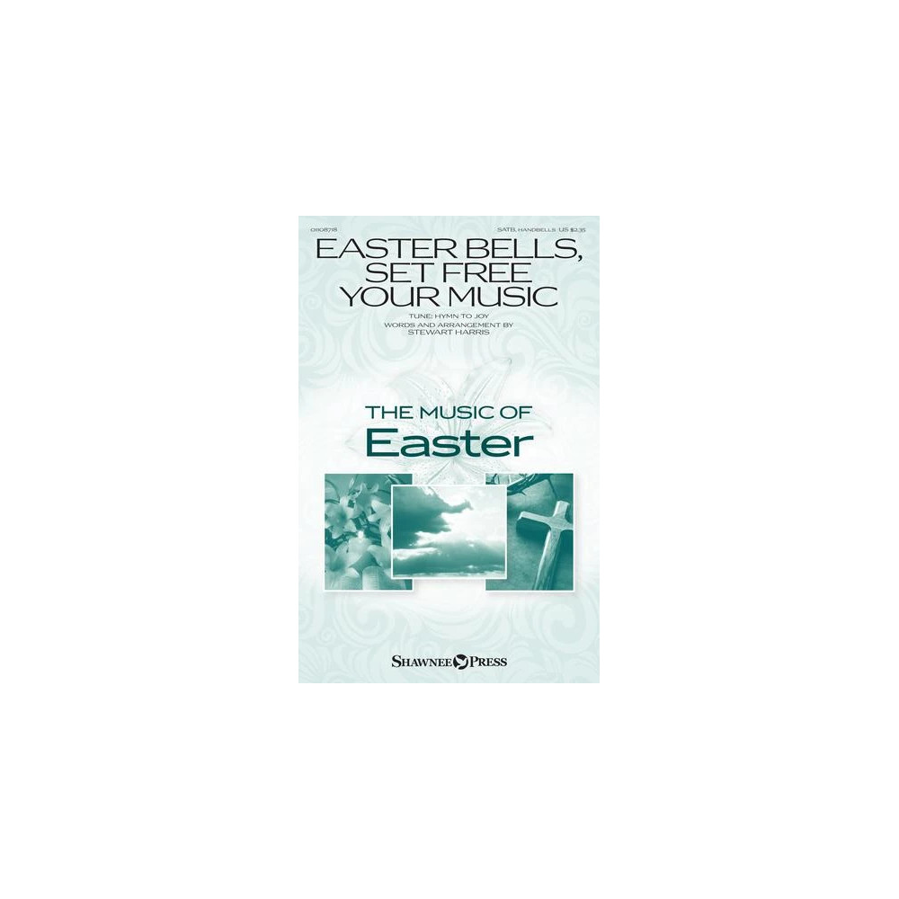 Easter Bells, Set Free Your Music