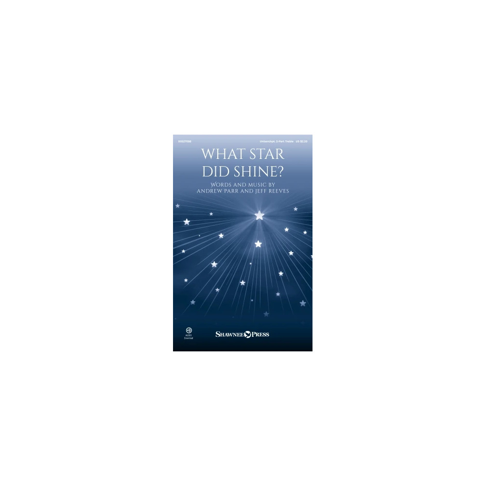 What Star Did Shine?