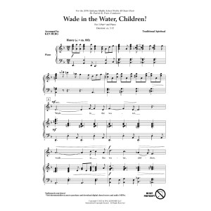 Wade In The Water, Children! (arr. Ken Berg)