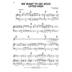 We Want To See Jesus Lifted High