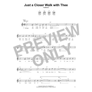 Just A Closer Walk With Thee