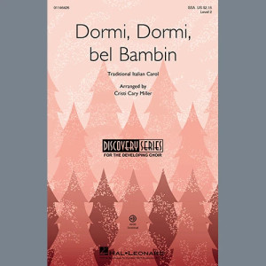 Dormi, Dormi Bel Bambin (arr. Cristi Cary Miller)