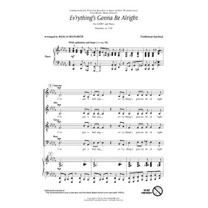 Ev'rything's Gonna Be Alright (arr. Rollo Dilworth)