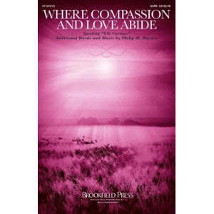 Where Compassion And Love Abide (Ubi Caritas)